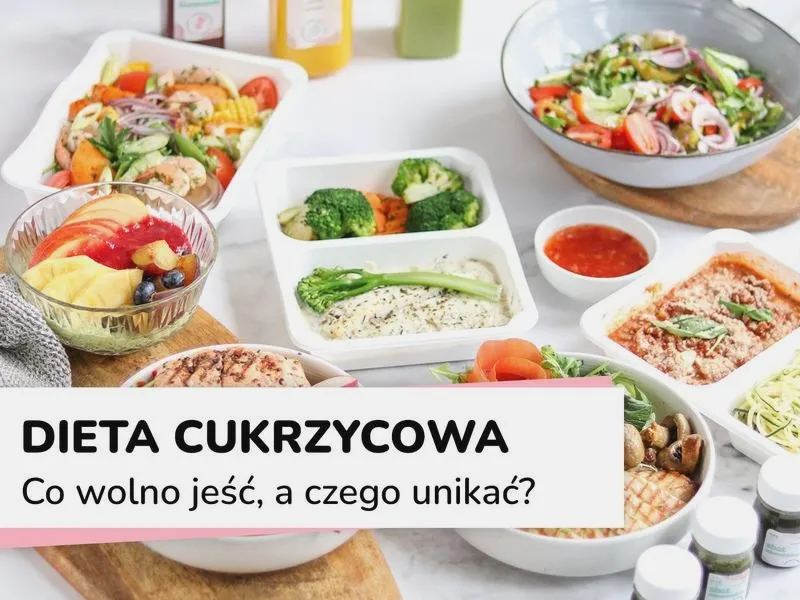 Dieta cukrzyka: czego unikać, by lepiej kontrolować poziom cukru?